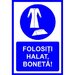 Placuta folositi halat si boneta